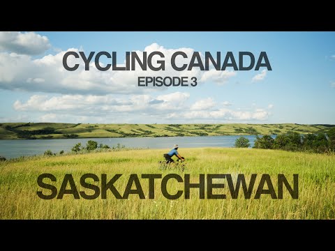 Cycling Canada Ep 3 - Saskatchewan